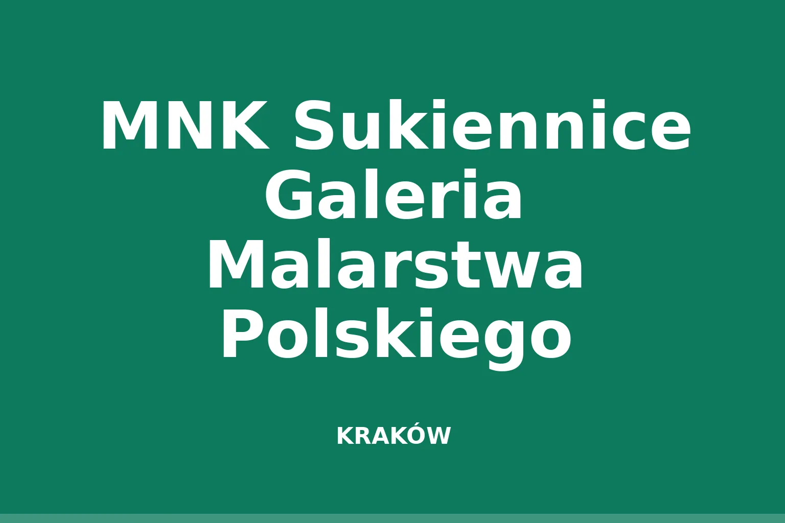 MNK Sukiennice Galeria Malarstwa Polskiego