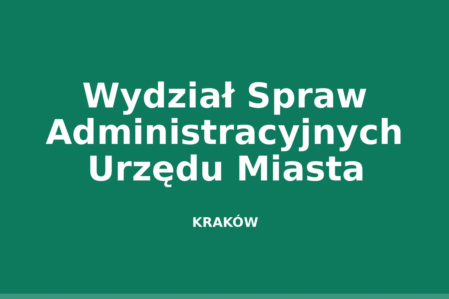 Wydział Spraw Administracyjnych Urzędu Miasta