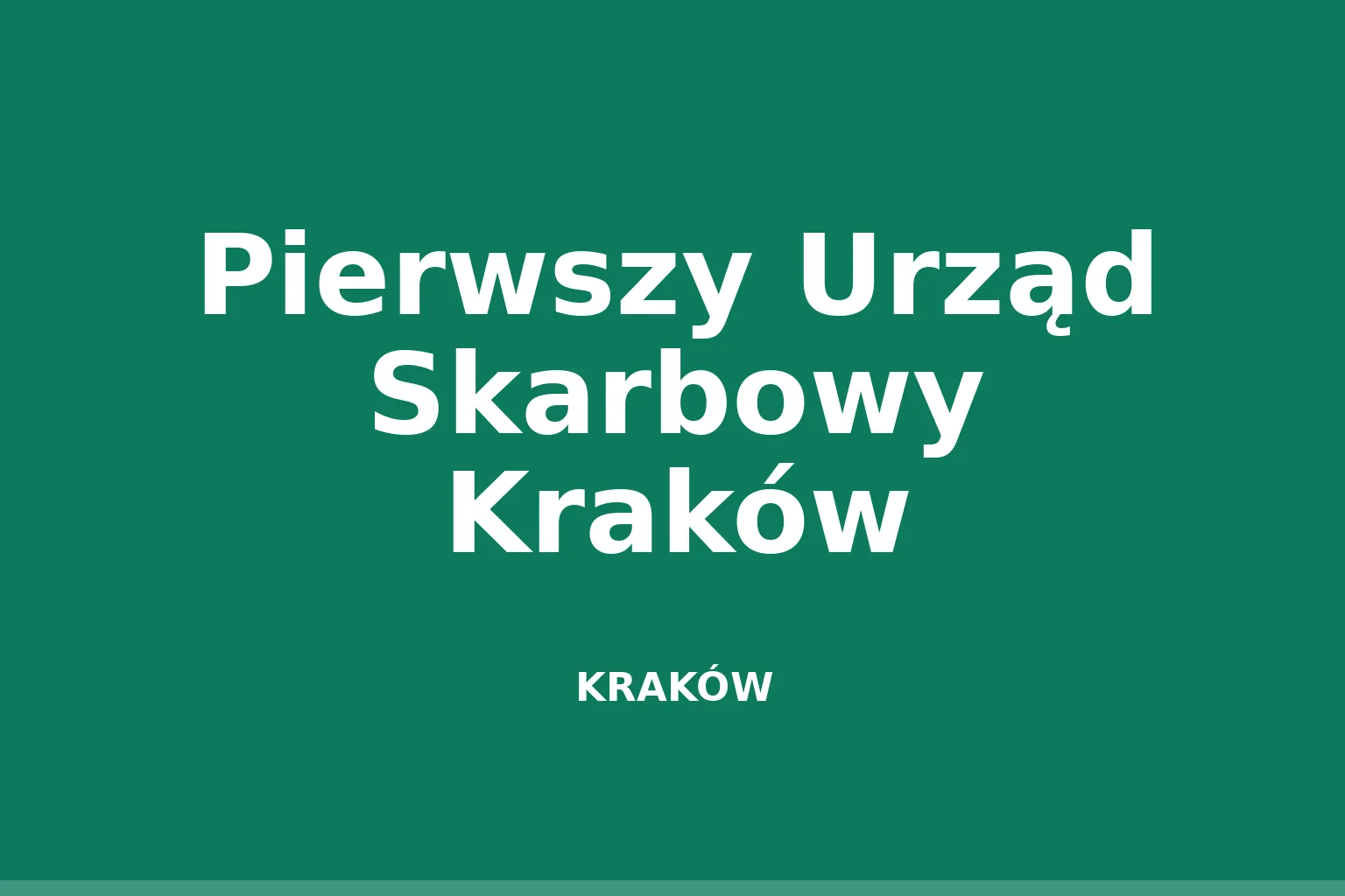 Pierwszy Urząd Skarbowy Kraków